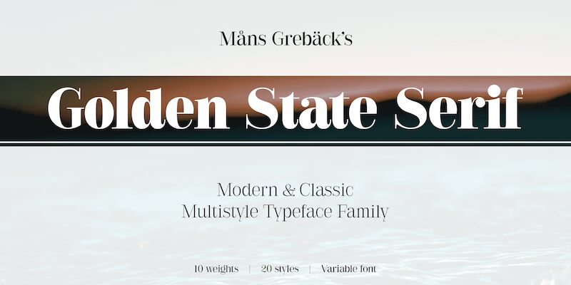 Golden State Serif Druh písma