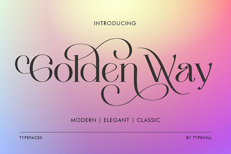 Golden Way フォント