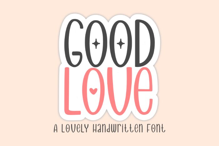 Good Love — Font presentation