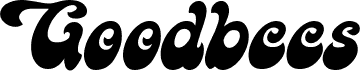 Goodbees