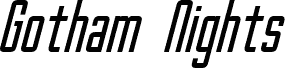 Gotham Nights Italic