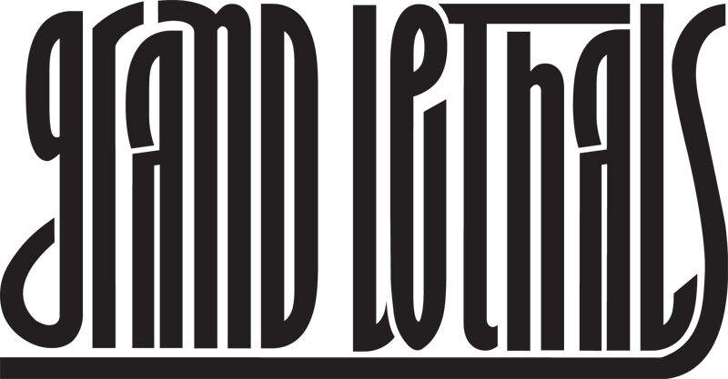 Grand Lethals Fonte