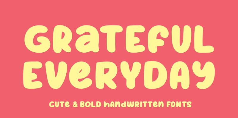 Grateful Everyday Carattere