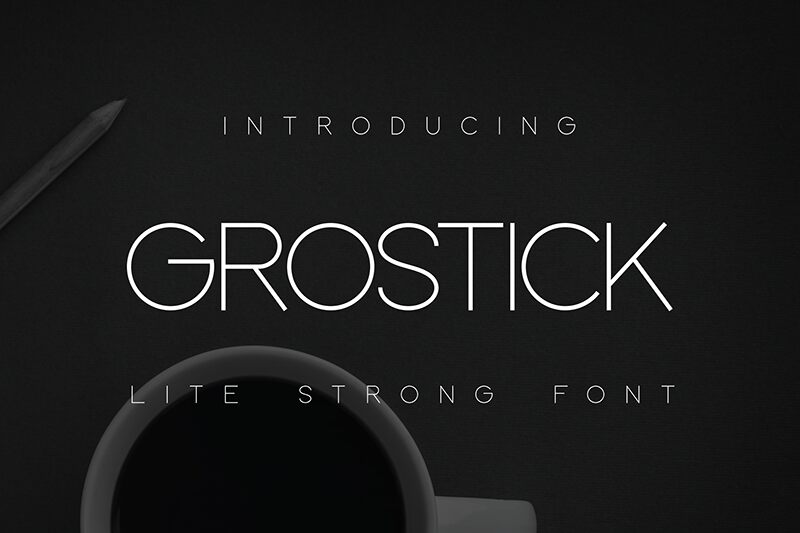 GROSTICK Schriftart