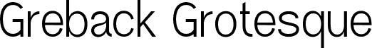Greback Grotesque PERSONAL Regular