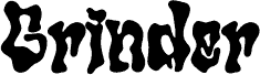 Grinder
