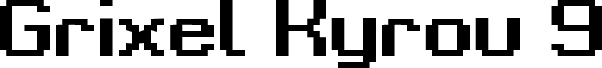 Grixel Kyrou 9 Regular Bold