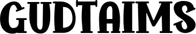 GUDTAIMS