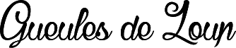Gueules de Loup 2