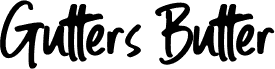 Gutters Butter Rounded Bold