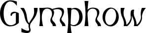 Preview of the Gymphow font