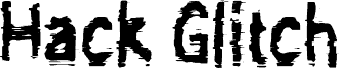 Preview of the HACK GLITCH font