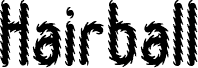 Hairball BRK