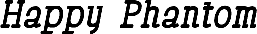 HappyPhantom Bold Italic