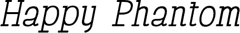 HappyPhantom Italic