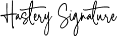 Hastery Signature