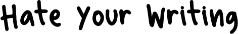 HateYourWriting