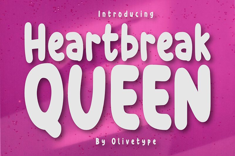 Heartbreak Queen Schriftart