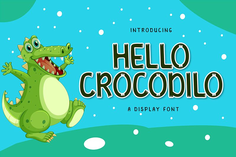 HELLO CROCODILO Schriftart