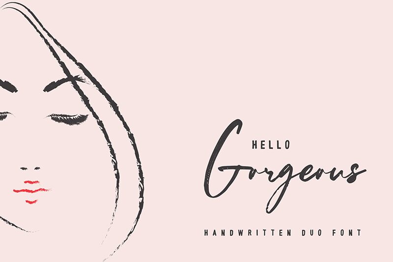 Hello Gorgeous Print Schriftart