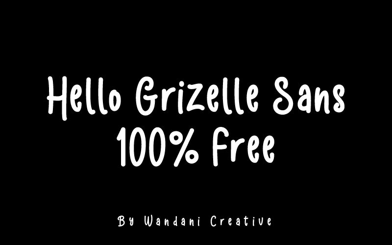 Hello Grizelle sans Czcionka