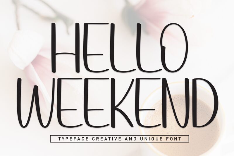Hello Weekend Schriftart
