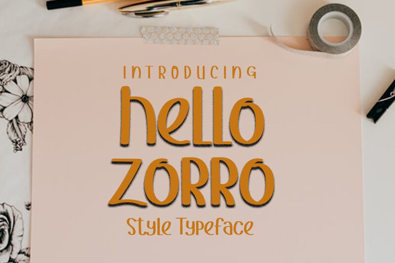 HELLO ZORRO Police