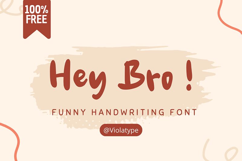 Hey Bro ! Schriftart