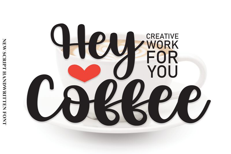 Hey Coffee Schriftart