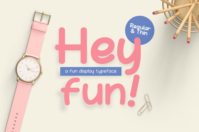 Hey Fun Schriftart