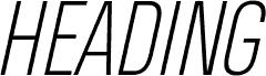 Heading Pro Trial ExtraLight Italic