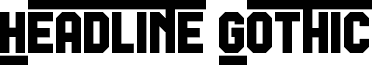 Headline Gothic Titling 2 Regular