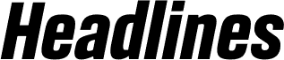 Headlines Bold Italic