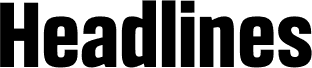 Headlines Bold