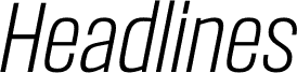 Headlines Semi Light Italic