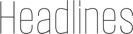 Headlines Thin