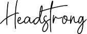 Headstrong
