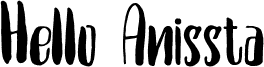 Hello Anissta Handwritten