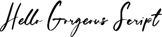Hello Gorgeous Script