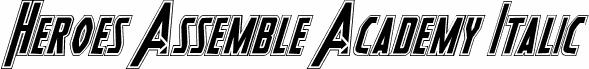Heroes Assemble Academy Italic