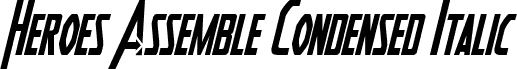 Heroes Assemble Condensed Italic