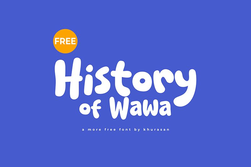 History of Wawa Schriftart