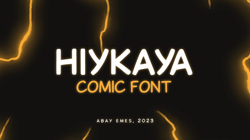 Hiykaya Schriftart