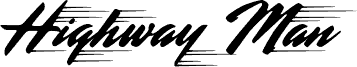 Highway Man PERSONAL USE Regular шрифт