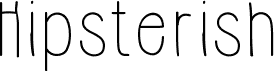 HipsterishFontNormal