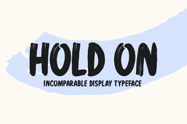 Hold On Schriftart