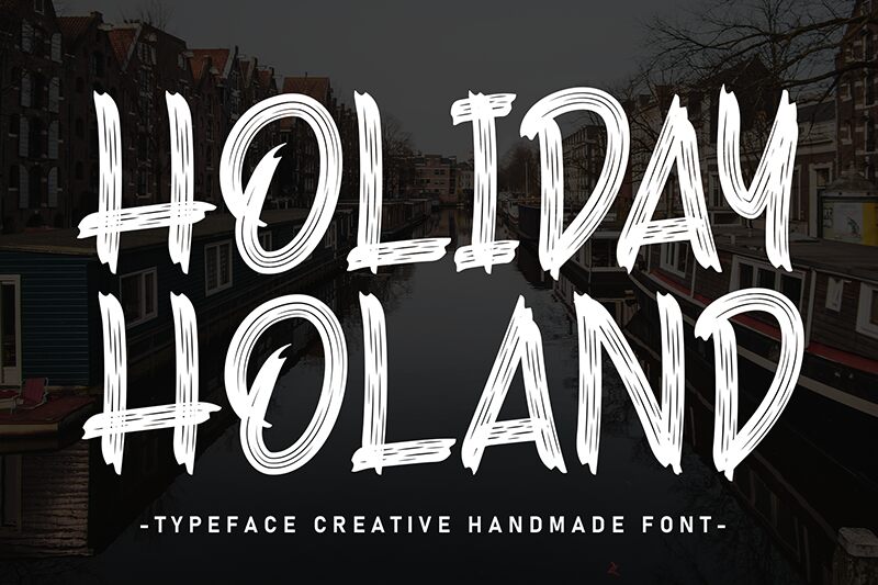 Holiday Holand Schriftart
