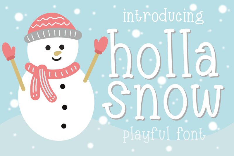 Holla Snow Schriftart