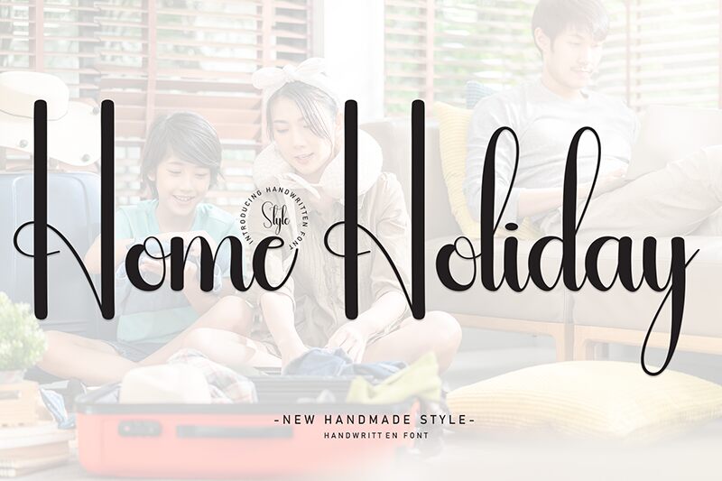 Home Holiday Schriftart
