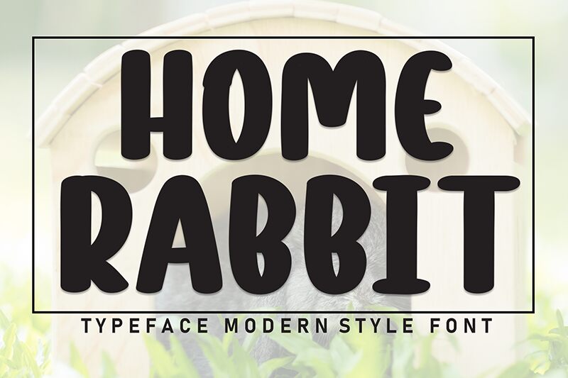 Home Rabbit Schriftart